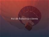 Understanding Air Balloon Accidents: Causes, Prevention, and Safety Measures