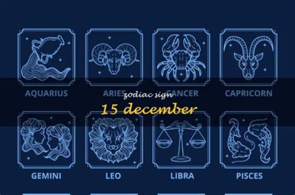 Understanding the December 15 Zodiac Sign: Traits, Compatibility, and Personality
