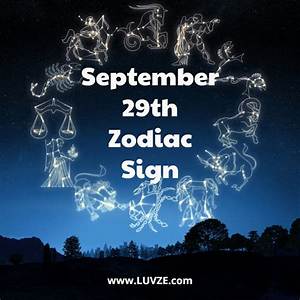Understanding the September 29 Zodiac Sign: Traits, Compatibility, and More