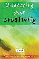 Unleashing Creativity: the Ultimate Guide to Becoming More Creasy in Everyday Life