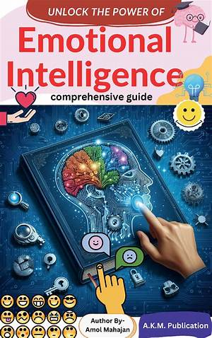 Unlock Your Emotional Intelligence: a Comprehensive Guide to the Hbr Emotional Intelligence Boxed Set (6 Books)