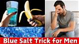 Unlocking Male Confidence: the Blue Salt Trick Explained