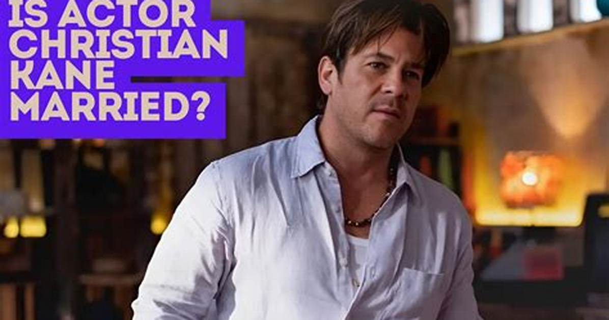 Unveil the Secrets: Christian Kane's Marriage Revealed