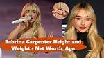 Unveiling Sabrina Carpenter's Age, Height, and Feet: a Journey of Discovery