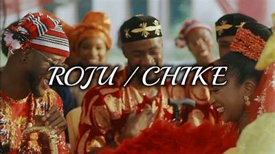 Unveiling the Beauty of Chike Roju Lyrics in English
