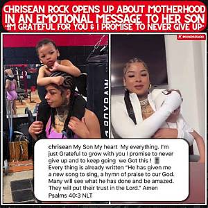 Unveiling the Heartfelt "Chrisean Rock Prayer for Chrisean Jr Lyrics": a Deep Dive into the Emotional Anthem