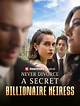 Unveiling the Life of a Divorce Billionaire Heiress