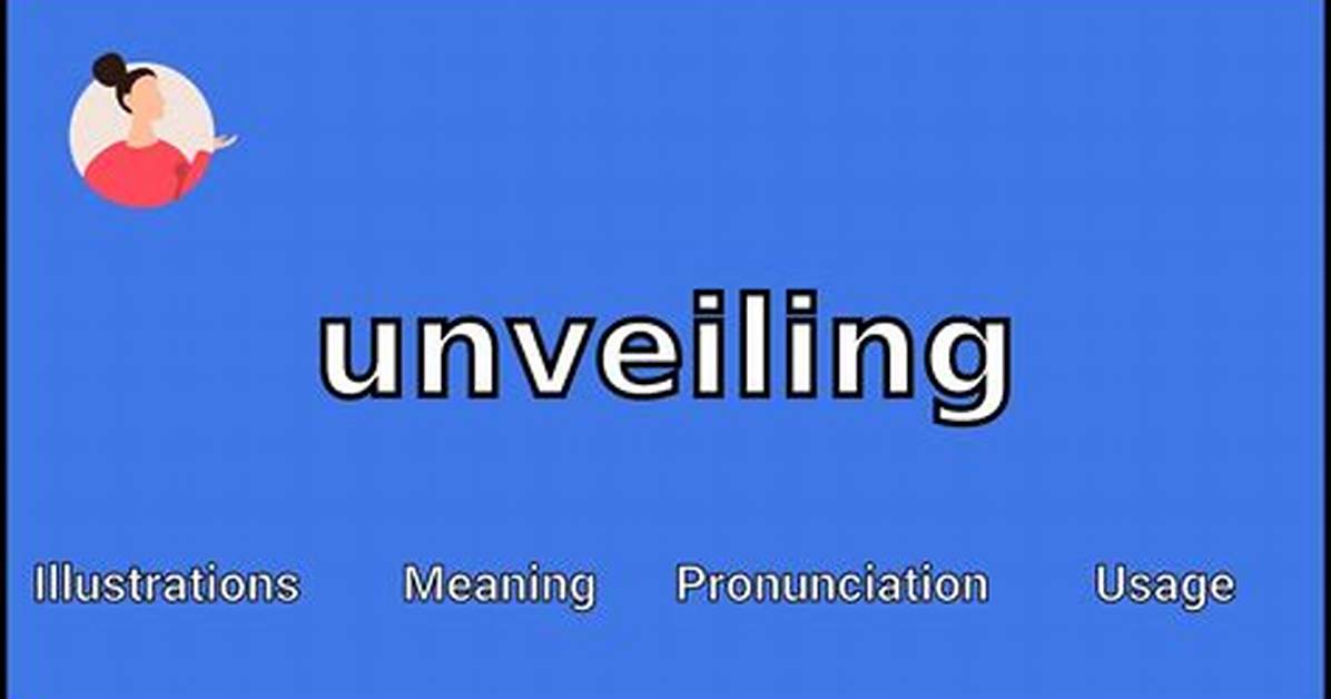 Unveiling the Meaning And
