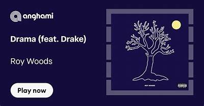 Unveiling the Meaning Behind Roy Woods' Drama Lyrics