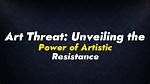 Unveiling the Power of Art to Transform the World