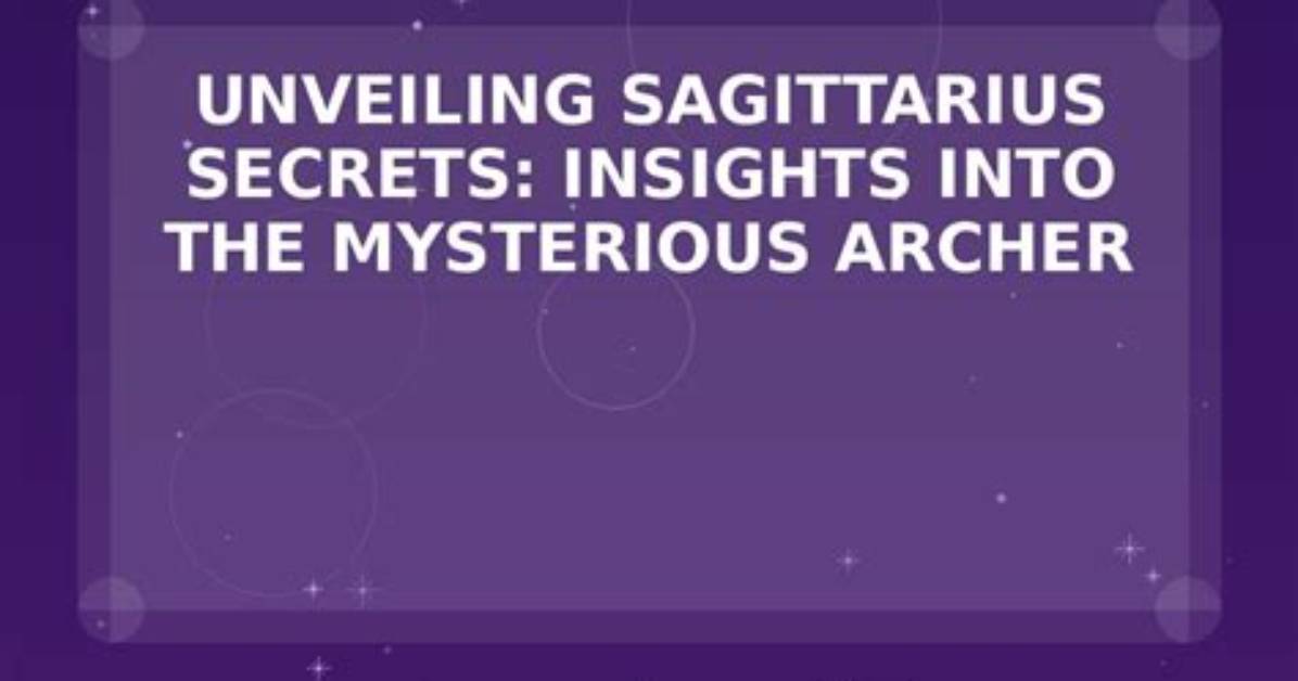 Unveiling the Secrets and Insights