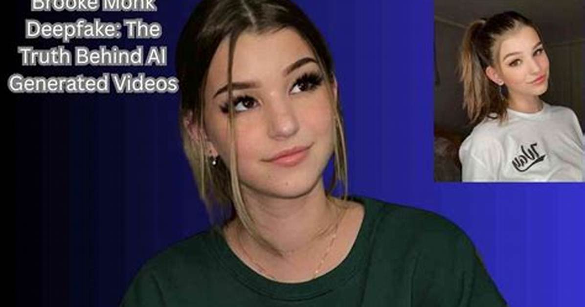 Unveiling the Truth Behind the Brooke Monk Leaked Nude Incident