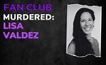Unveiling the Truth: Lisa Valdez Murdered