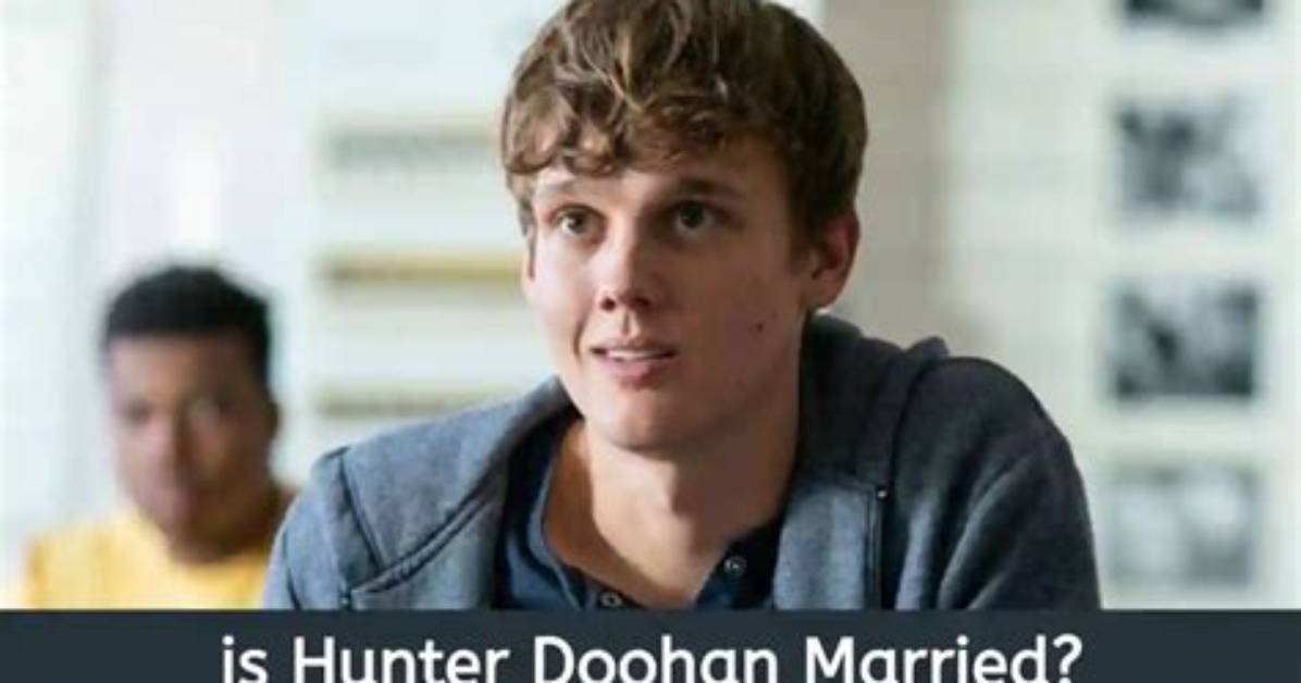Unveiling Truths: Hunter Doohan's Identity Explored