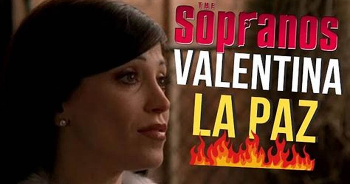 Valentina La Paz Sopranos