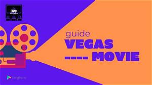 Vegasmovie 2.0: the Ultimate Guide to Streaming Movies Online