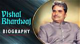 Vishal Bhardwaj – Biography, Facts & Life Story