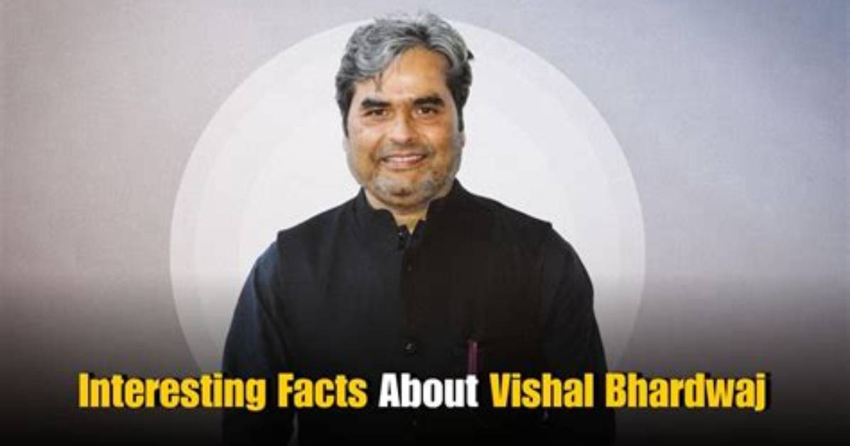 Vishal Bhardwaj Biography Facts
