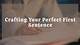 Waned Sentence: the Art of Crafting Perfect Sentences