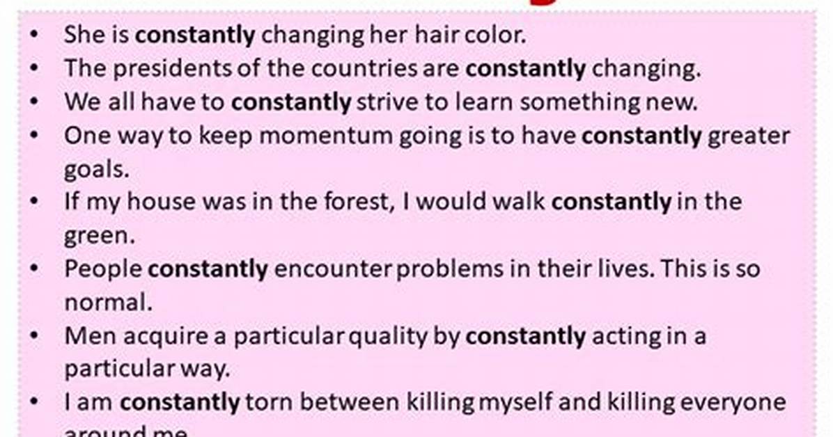 Was Constantly in a Sentence?