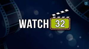 Watch32: Your Ultimate Guide to Streaming Movies and Tv Shows
