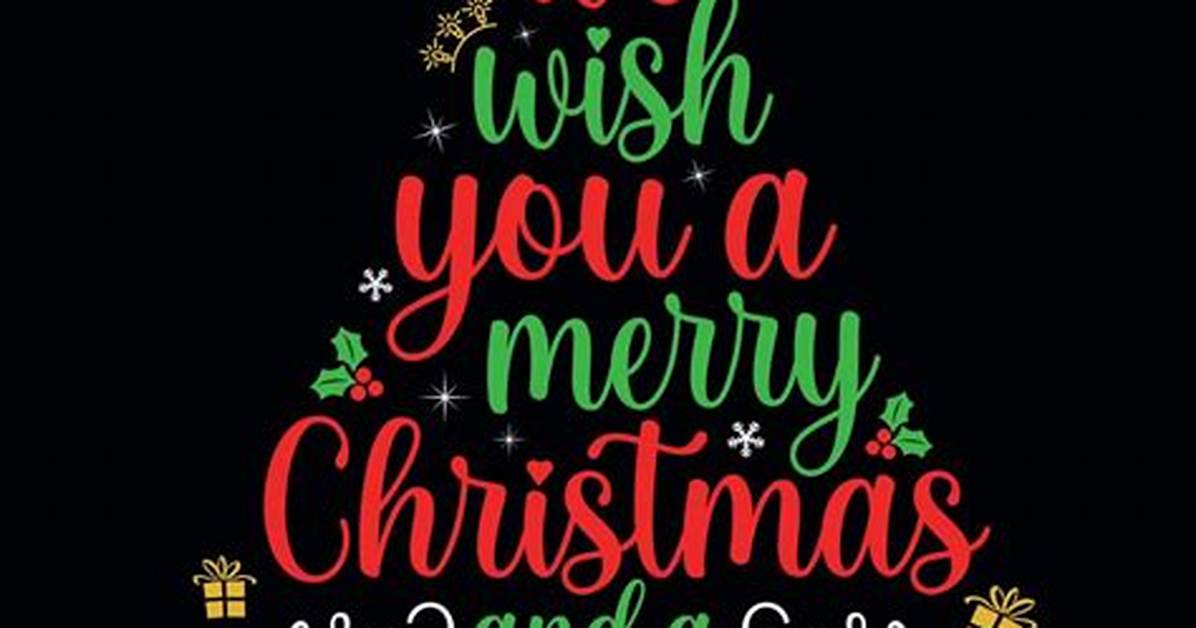 We Wish You A