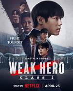 Weak Hero Class 1 Season 2 Release Date: Recap, Review, Spoilers, Streaming, Schedule & Where to Watch? - Sarkariresult