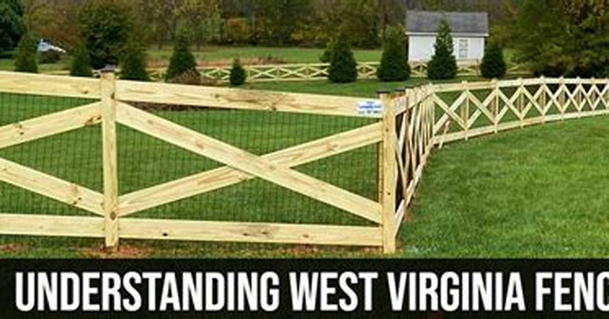 West Virginia Land Fence Laws