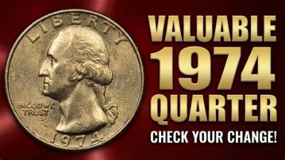 What 1974 Quarters Are Worth Money?