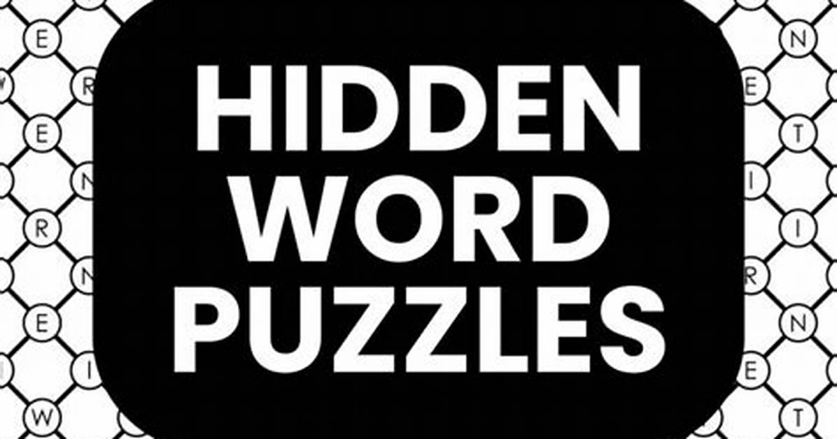 What Are Hidden Word Puzzles Called?