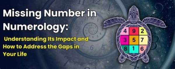 What Are Missing Numbers in Numerology?