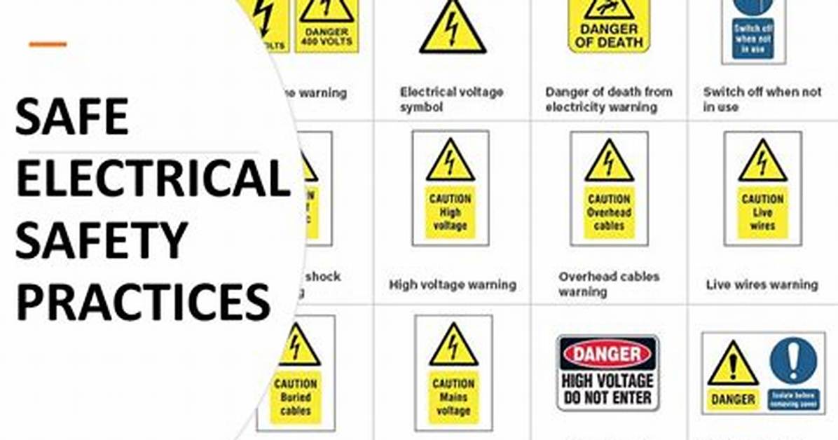 What Are Some Electrical Safety Practices?