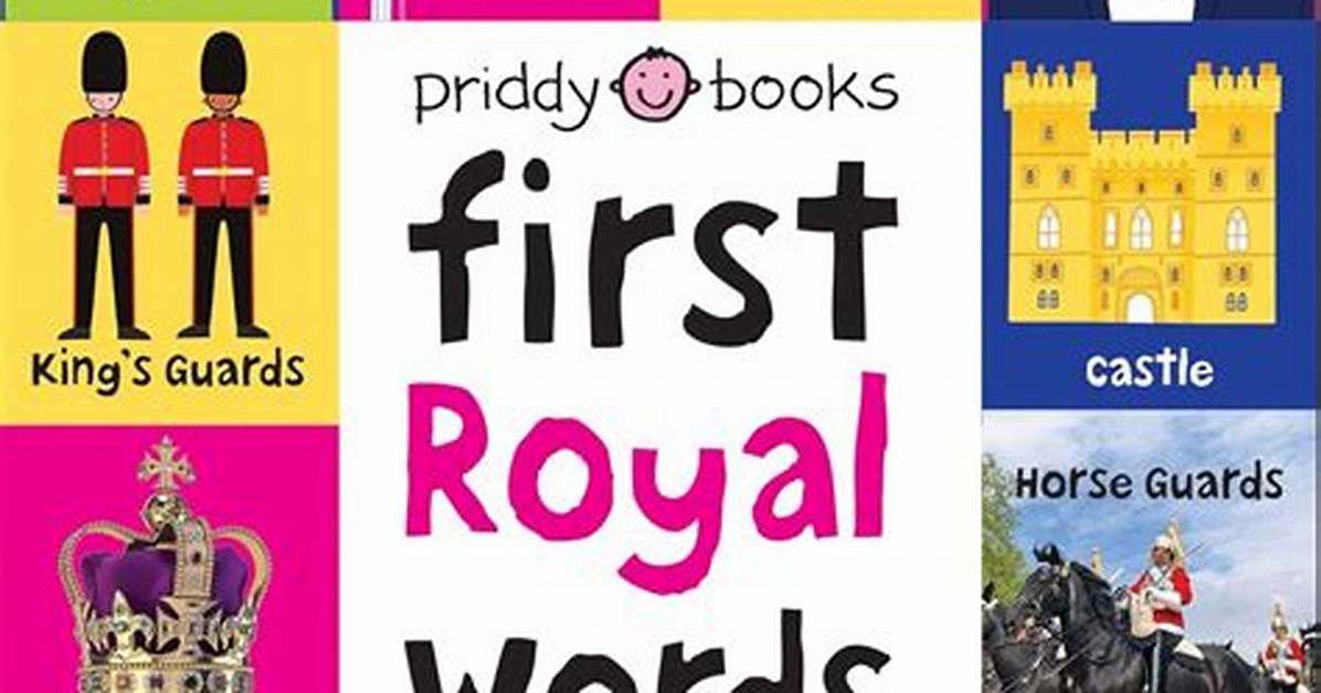 What Are Some Royal Words?