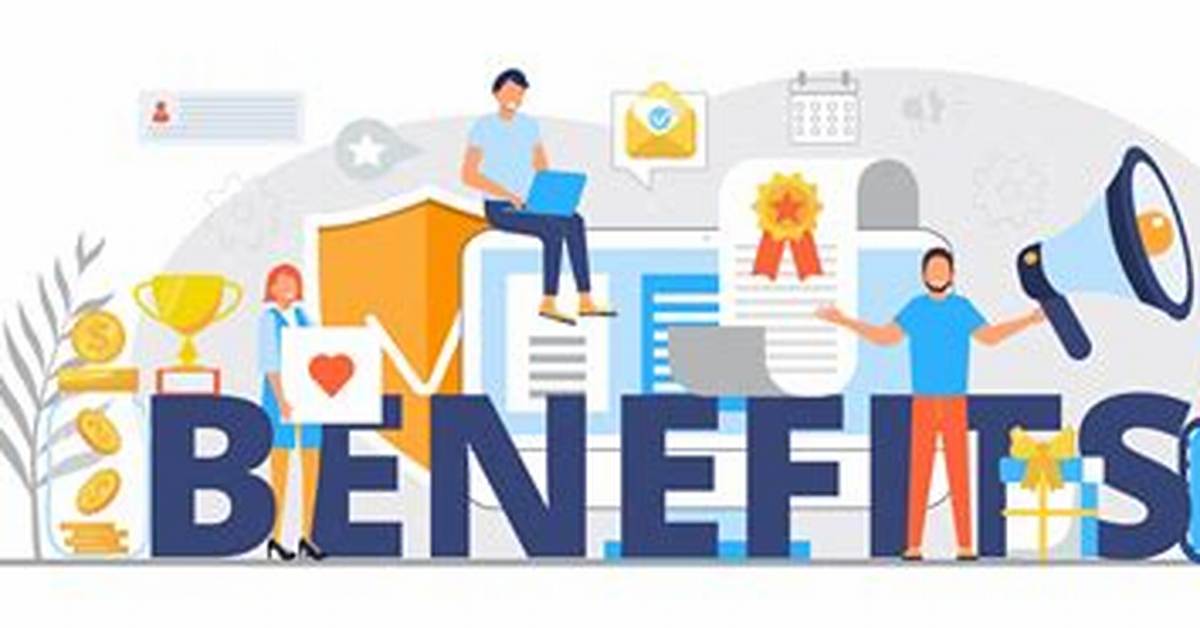 What Are the Benefits Of