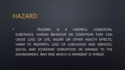What Are the Effects of Hazard?