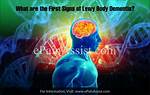 What Are the First Signs of Lewy Body?