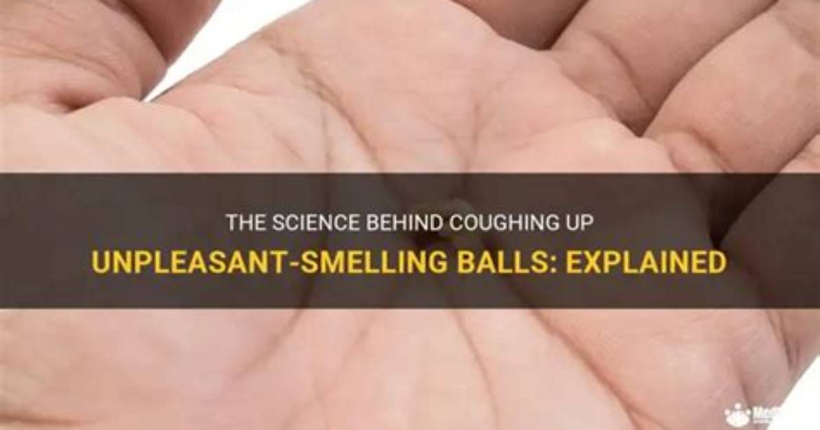What Are the Smelly Balls I Cough up?