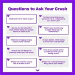 What Can I Ask to My Crush?