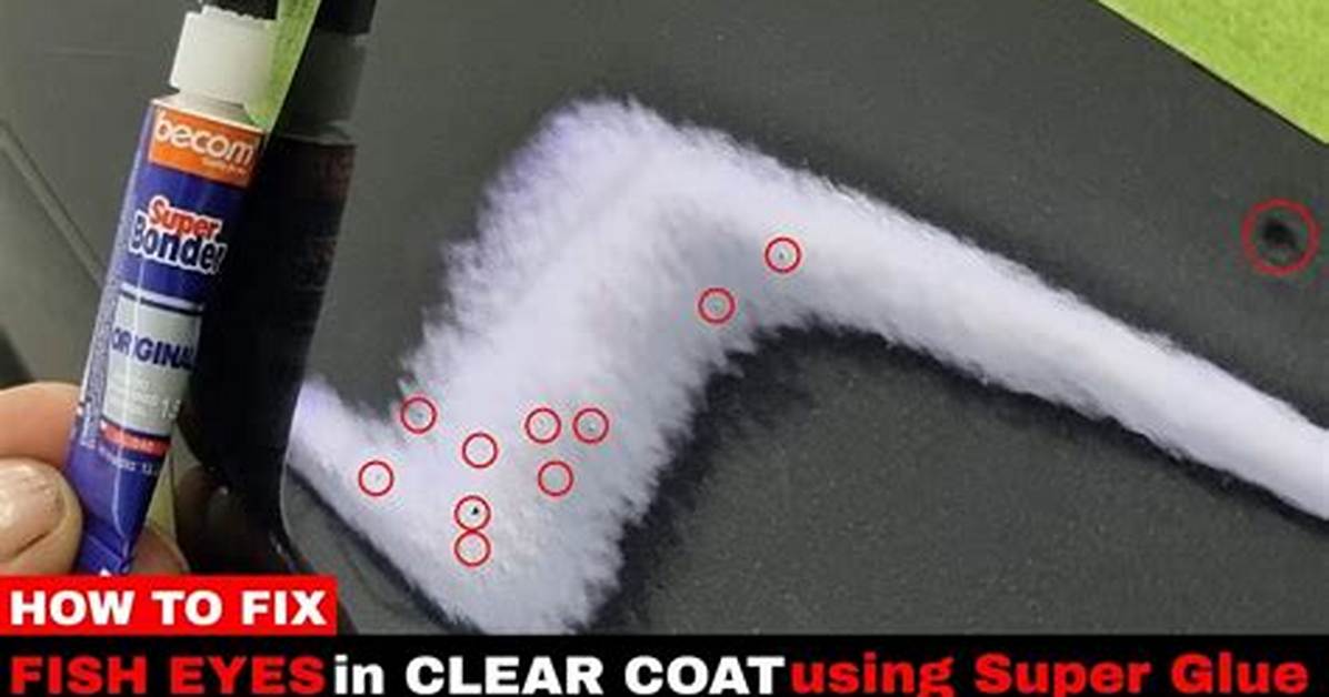 What Causes Clear Coat to Fisheye?