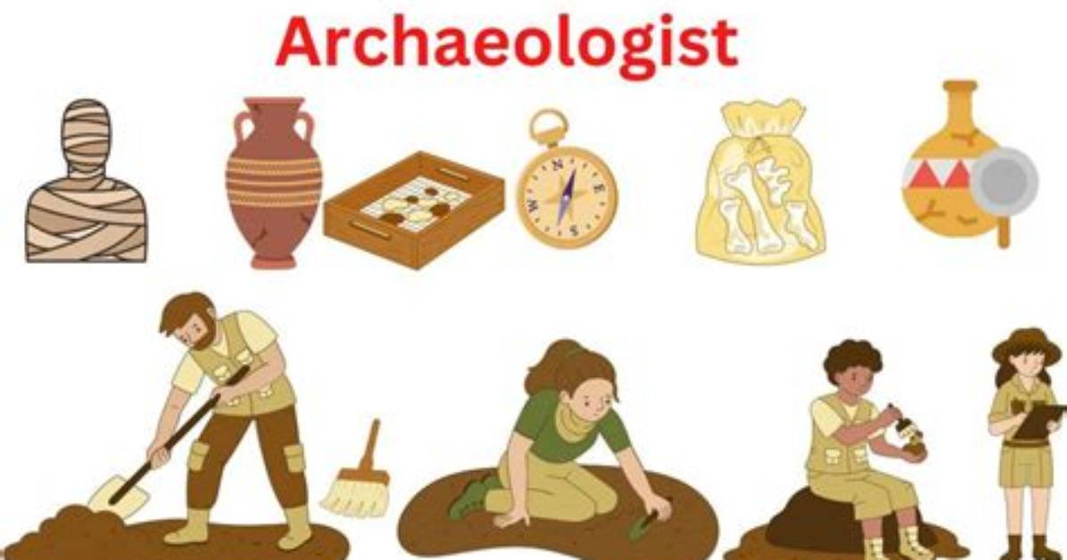 What Do Archeologists Do - Lisbd-Net. Com