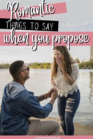 What Do You Say When Proposing?