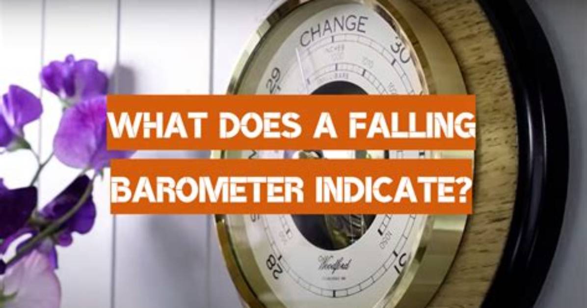 What Does a Falling Barometer Indicate?