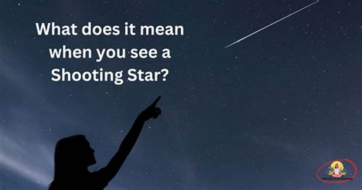 What Does a Shooting Star Represent
