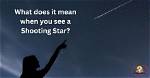 What Does a Shooting Star Represent