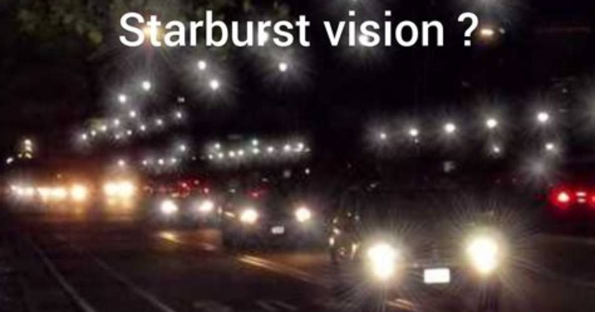 What Does a Starburst in Your Eye Mean?