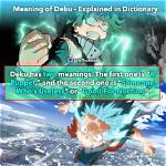 What Does Deku Mean in Japan?
