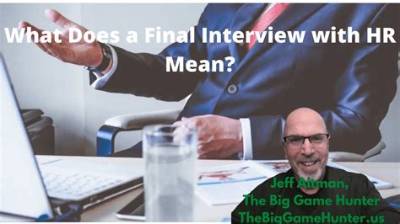 What Does Final Interview with Hr Mean?