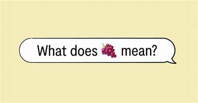 What Does Grape Mean on Tiktok Slang? Grape Meaning on Social Media