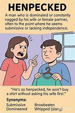 What Does Henpecked Mean Definition?