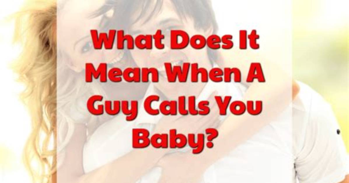What Does It Mean If a Guy Gives You a Nickname?